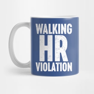 Walking HR Violation White Mug